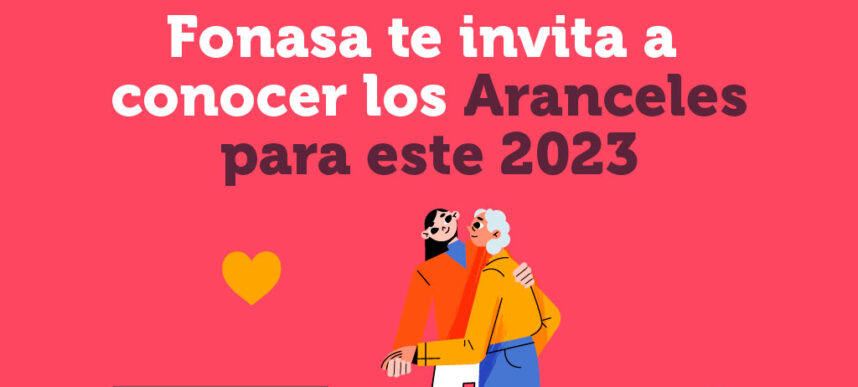 Fonasa informa entrada en vigencia del arancel de prestaciones de salud para el año 2023
