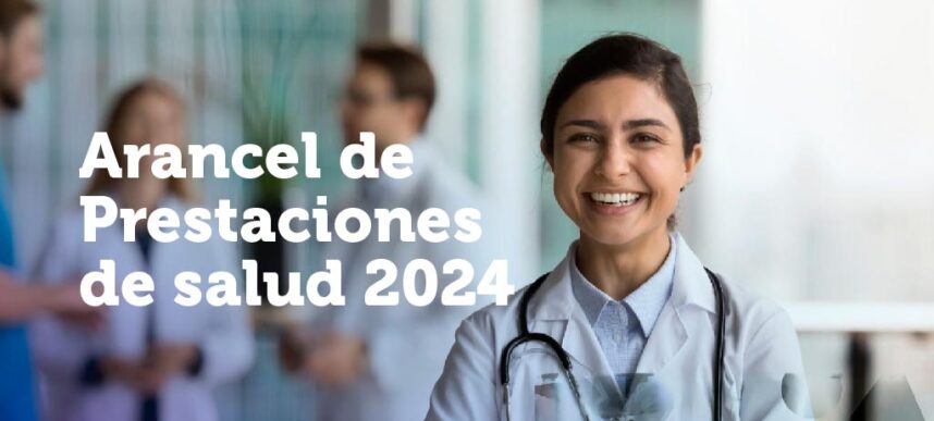 Fonasa informa la entrada en vigor del arancel de prestaciones de salud 2024