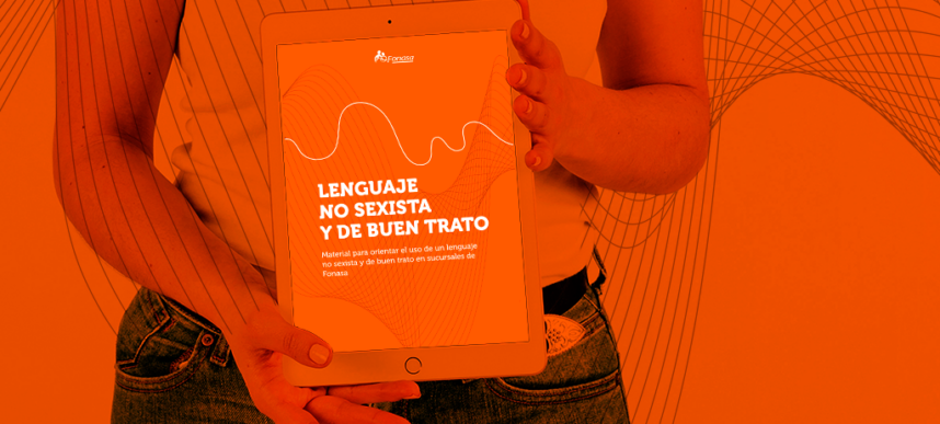 Fonasa presenta su primera guía de lenguaje no sexista y buen trato
